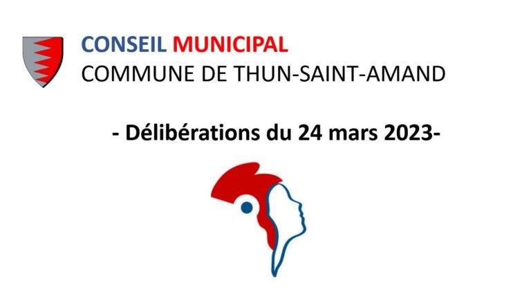 Lire la suite à propos de l’article DELIBERATIONS DU CONSEIL MUNICIPAL DU 24 MARS 2023